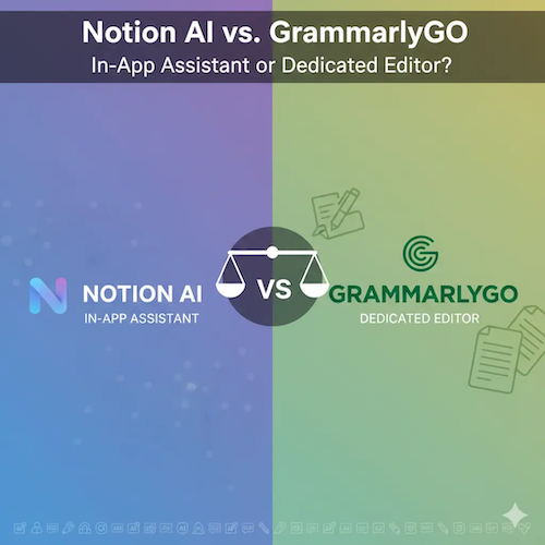 notion-ai-vs-grammarlygo comparison